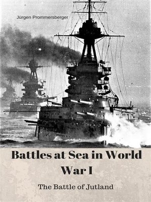 cover image of Battles at Sea in World War I--Jutland